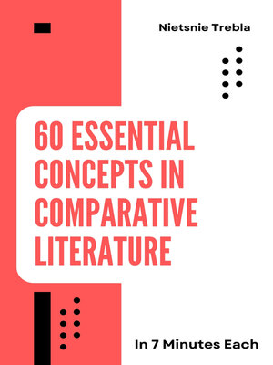 cover image of 60 Essential Concepts in Comparative Literature in 7 Minutes Each